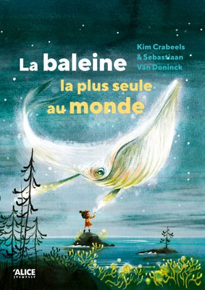 La Baleine la plus seule au monde