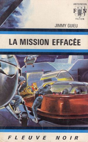 La Mission effacée