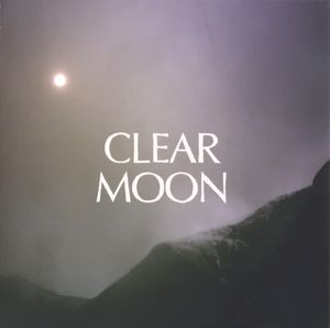Clear Moon / Ocean Roar