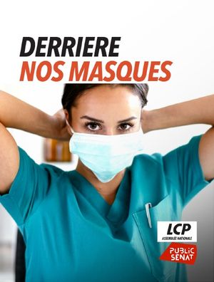 Derrière nos masques