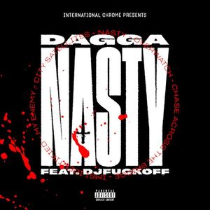 Nasty (Feat. DJ Fuckoff)