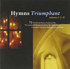 Hymns Triumphant, Volume 2: The Triumph of the Christian Life