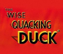 image-https://media.senscritique.com/media/000020197779/0/the_wise_quacking_duck.jpg