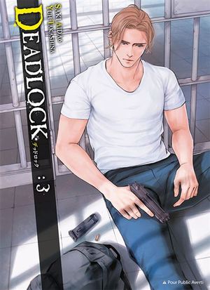 Deadlock, tome 3