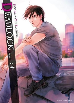 Deadlock, tome 4