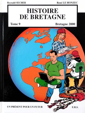Un présent pour un futur - Histoire de Bretagne, tome 9