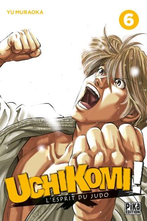 Uchikomi! : L'Esprit du judo, tome 6