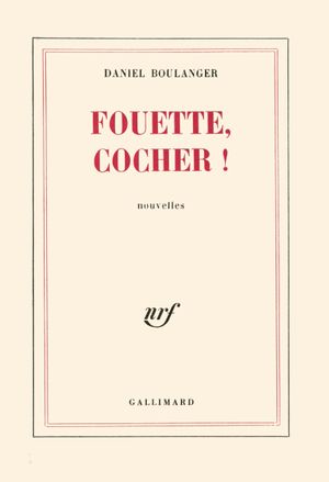 Fouette, cocher !