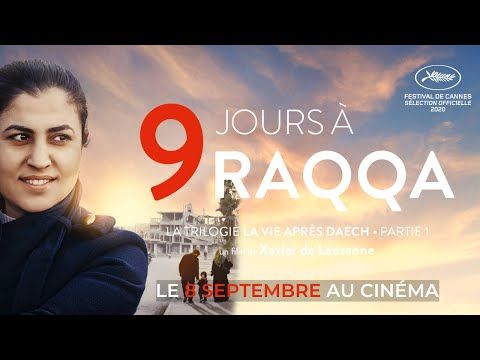 Bande-annonce de 9 jours à Raqqa