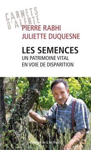 Les semences : Un patrimoine vital en voie de disparition