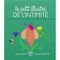Le Petit Illustré de l'intimité