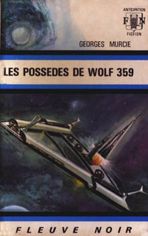 Les Possédés de Wolf 359