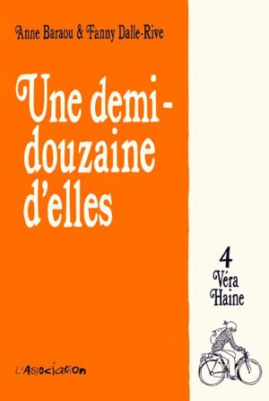 Véra Haine - Une demi-douzaine d'elles, tome 4