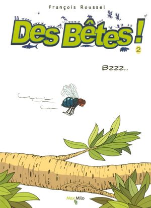 Bzzz - Des bêtes !, tome 2