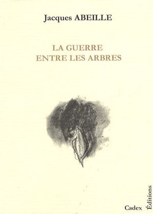 La Guerre entre les arbres