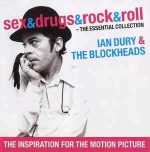 Sex & Drugs & Rock & Roll: The Essential Collection