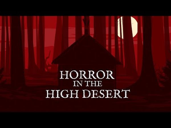 Horror in the High Desert