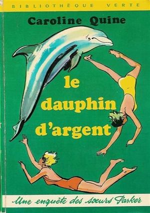 Le Dauphin d'argent