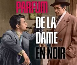 image-https://media.senscritique.com/media/000020208495/0/le_parfum_de_la_dame_en_noir.jpg
