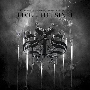 20 Years of Gloom, Beauty and Despair: Live in Helsinki (Live)