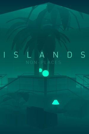 ISLANDS: Non-Places