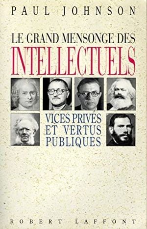 Le Grand Mensonge des intellectuels