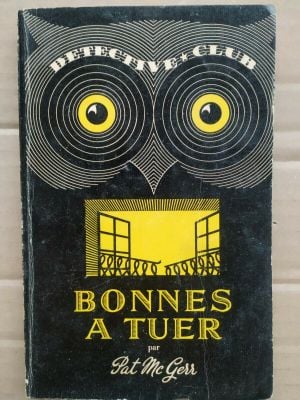 Bonnes à tuer