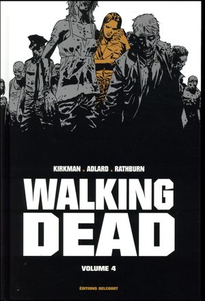 Walking Dead Prestige, tome 4