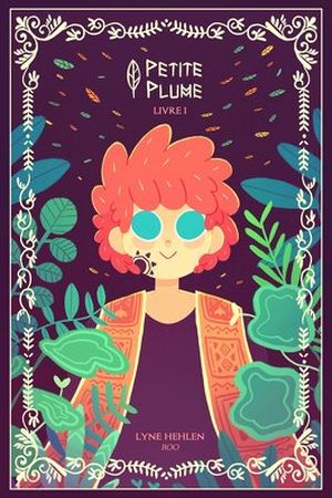 Petite Plume, Livre I