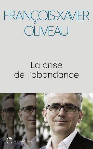 La Crise de l'abondance