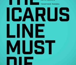 image-https://media.senscritique.com/media/000020214944/0/the_icarus_line_must_die.jpg