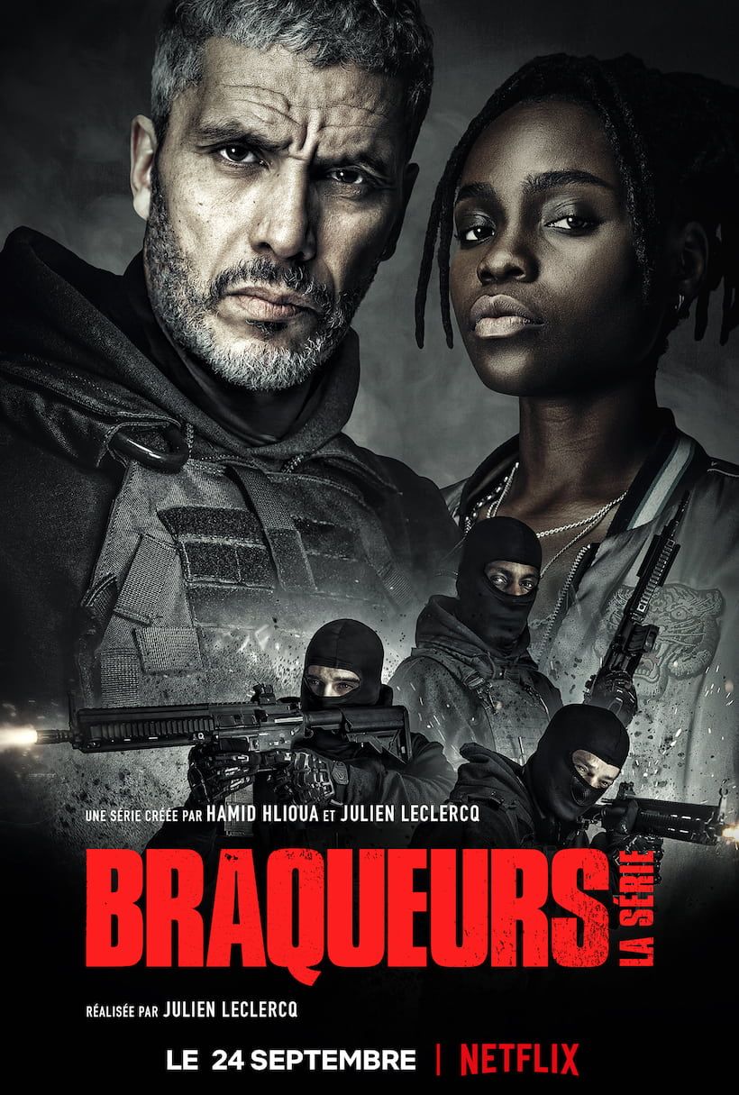 Braqueurs La série Série (2021) SensCritique