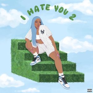 I Hate You 2 (EP)