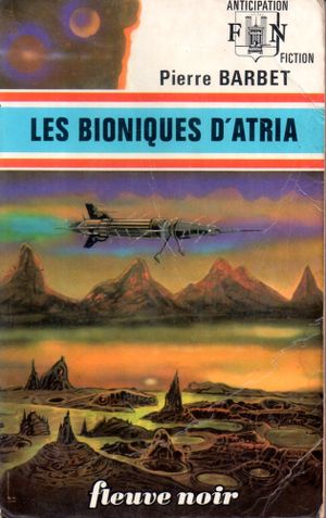 Les Bioniques d'Atria