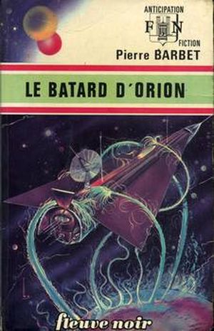 Le Bâtard d'Orion