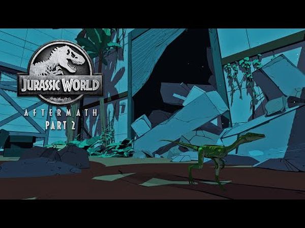 Jurassic World: Aftermath - Part 2