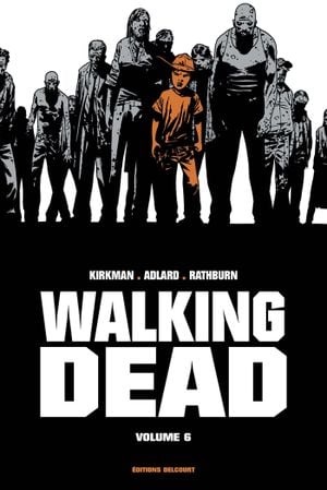 Walking Dead Prestige, tome 6
