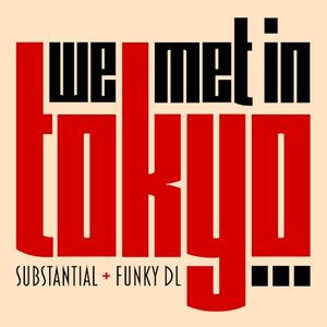 We Met in Tokyo… (EP)