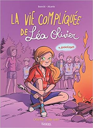 Angoisses - La vie compliquée de Léa Olivier, tome 4