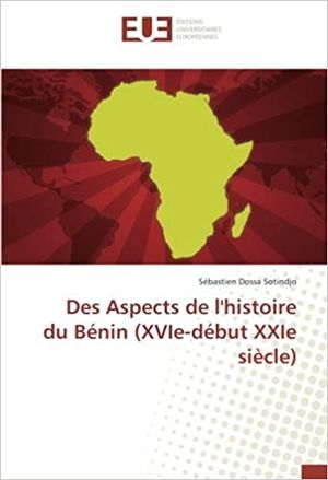 Des aspects de l'histoire du Bénin