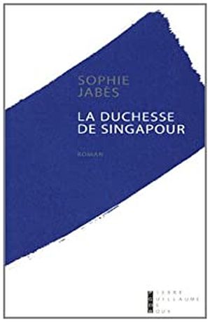 La Duchesse de Singapour