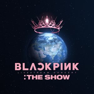 BLACKPINK LIVESTREAM CONCERT: THE SHOW (Live)
