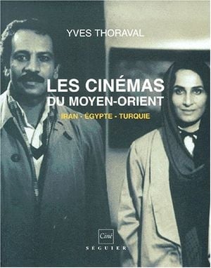 Les Cinémas du Moyen-Orient