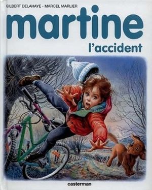 Martine, l'accident