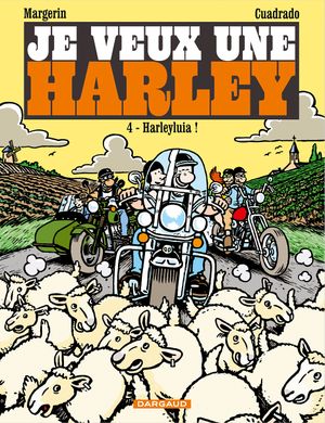 Harleyluia ! - Je veux une Harley, tome 4