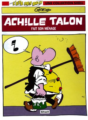 Achille Talon fait son ménage - Achille Talon (Publicitaire), tome 7