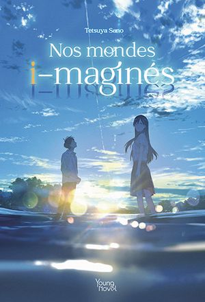 Nos mondes i-maginés