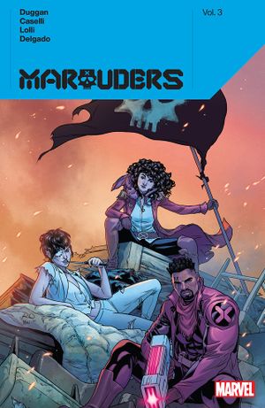 Marauders (2019), tome 3