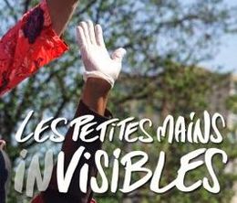 image-https://media.senscritique.com/media/000020222891/0/les_petites_mains_invisibles.jpg