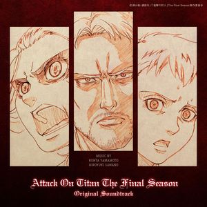 Attack On Titan The Final Season Original Soundtrack (OST)